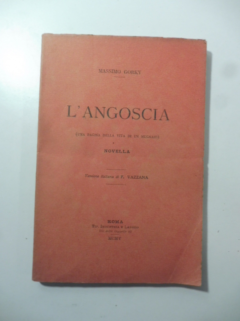 L'angoscia (una pagina della vita di un mugnaio). Novella